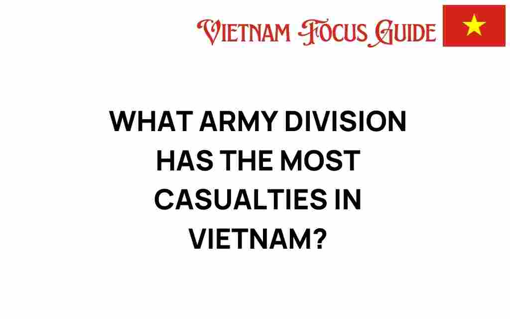 army-division-highest-casualties-vietnam