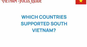 Unveiling the Allies: Which Countries Supported South Vietnam?