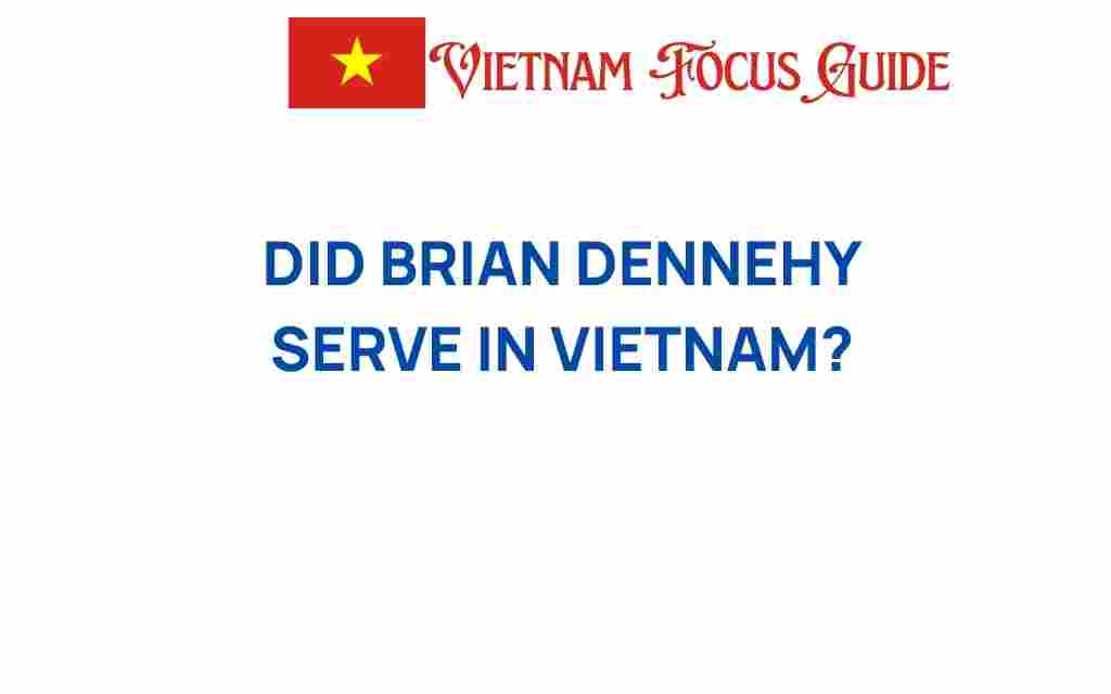 did-brian-dennehy-serve-in-vietnam
