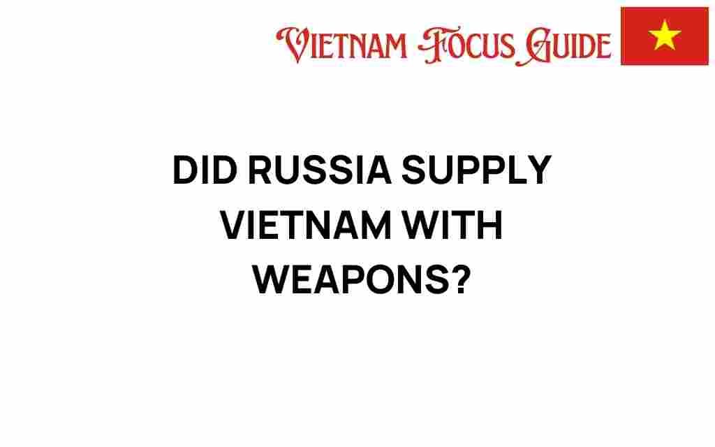 did-russia-supply-vietnam-with-weapons