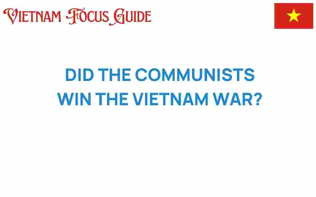 did-communists-win-vietnam-war