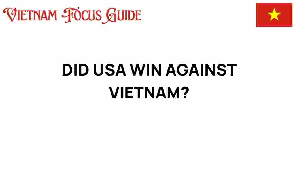 did-usa-win-against-vietnam