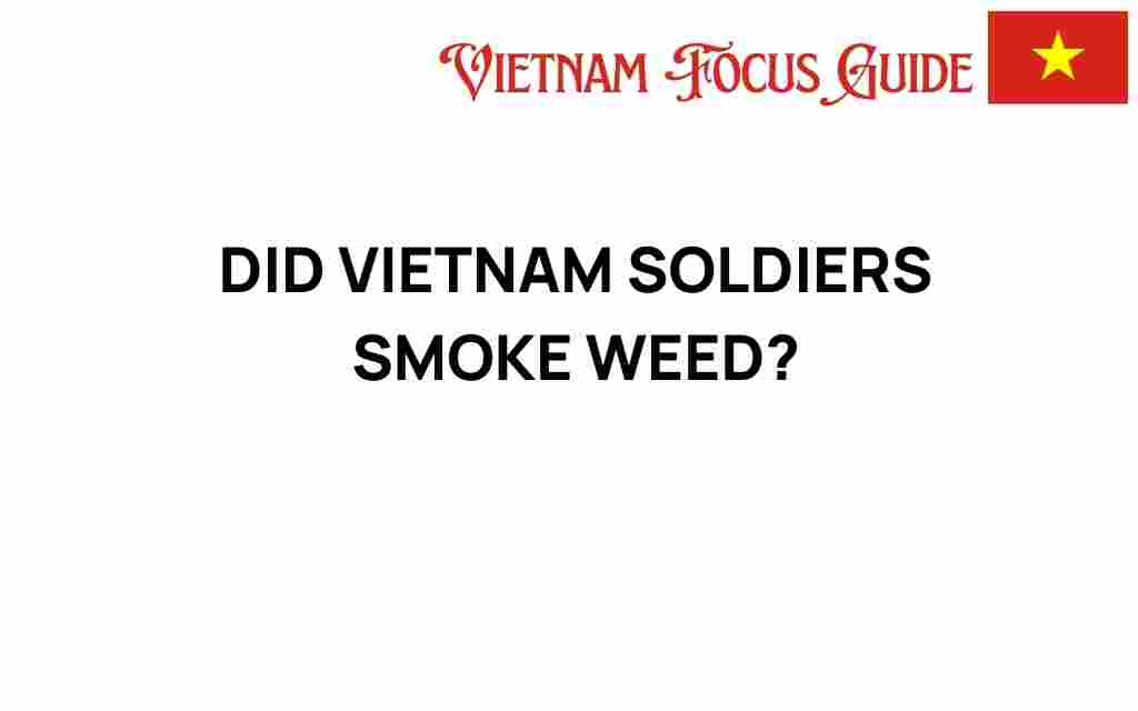 did-vietnam-soldiers-smoke-weed