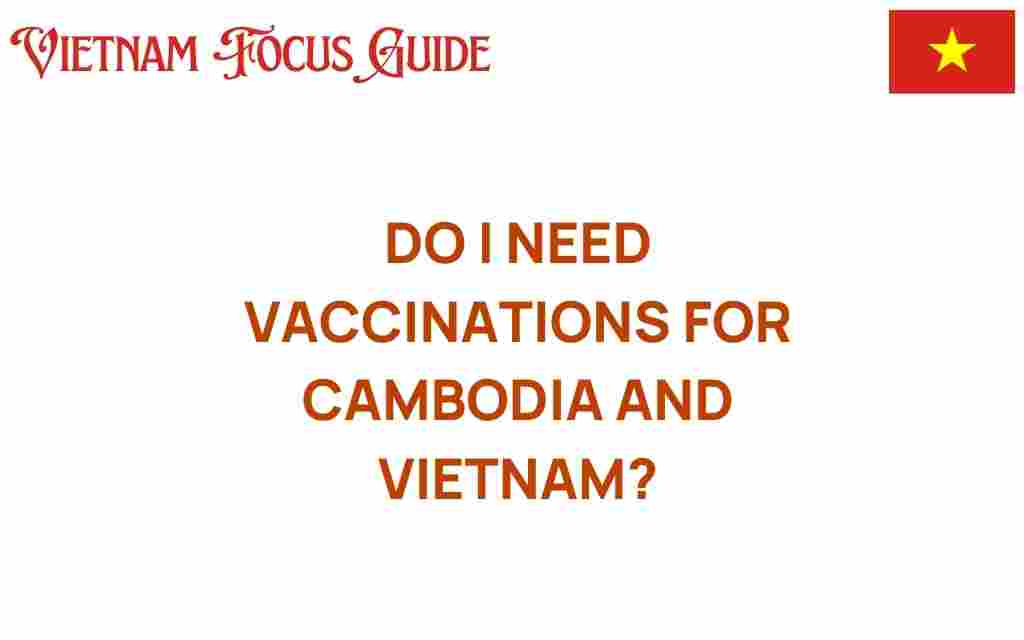 vaccinations-cambodia-vietnam