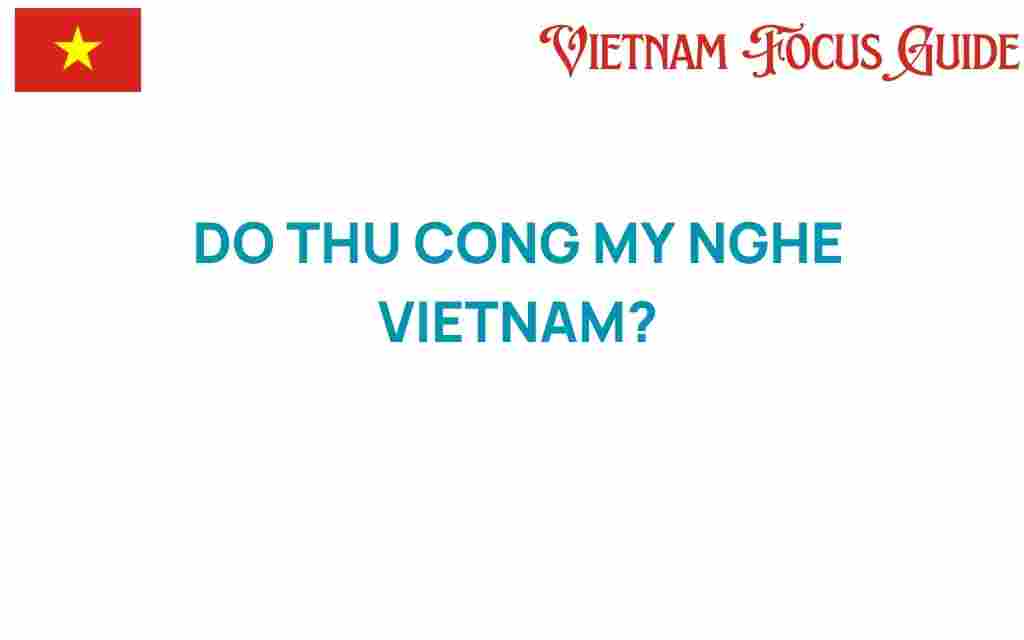 do-thu-cong-my-nghe-vietnam
