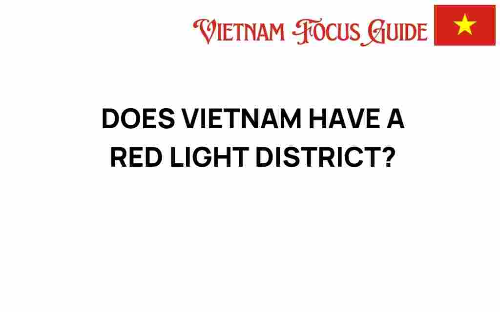 does-vietnam-have-a-red-light-district