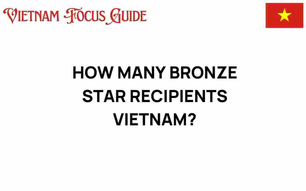 how-many-bronze-star-recipients-vietnam