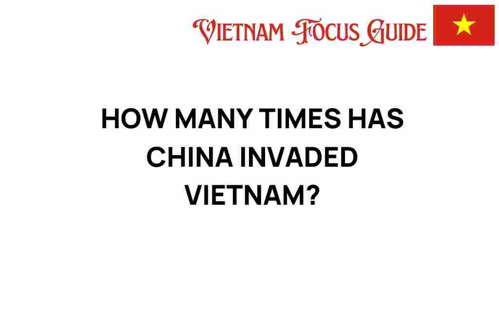 how-many-times-china-invaded-vietnam