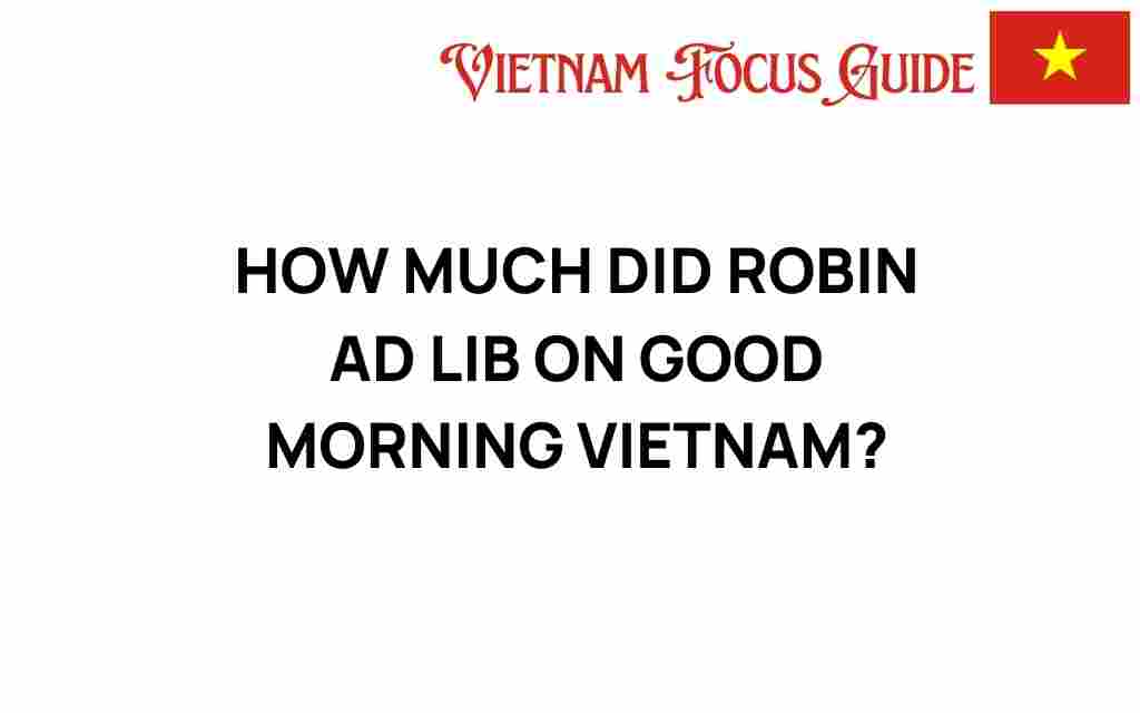 robin-williams-ad-lib-good-morning-vietnam