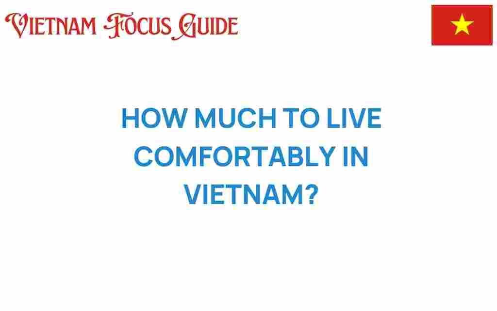 cost-of-living-comfortably-in-vietnam