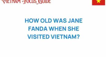 Unveiling Jane Fonda’s Age During Her Transformative Vietnam Visit
