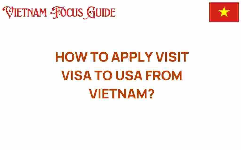 apply-visit-visa-usa-from-vietnam