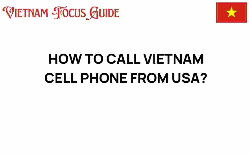 calling-vietnam-cell-phone-usa