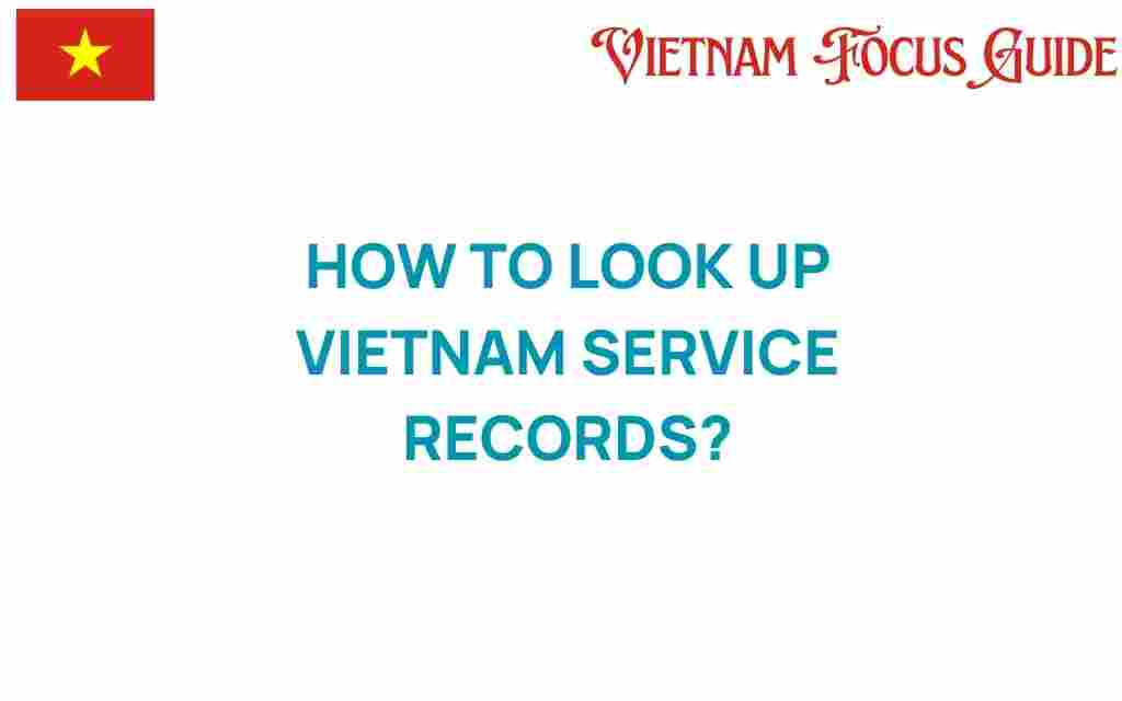 look-up-vietnam-service-records