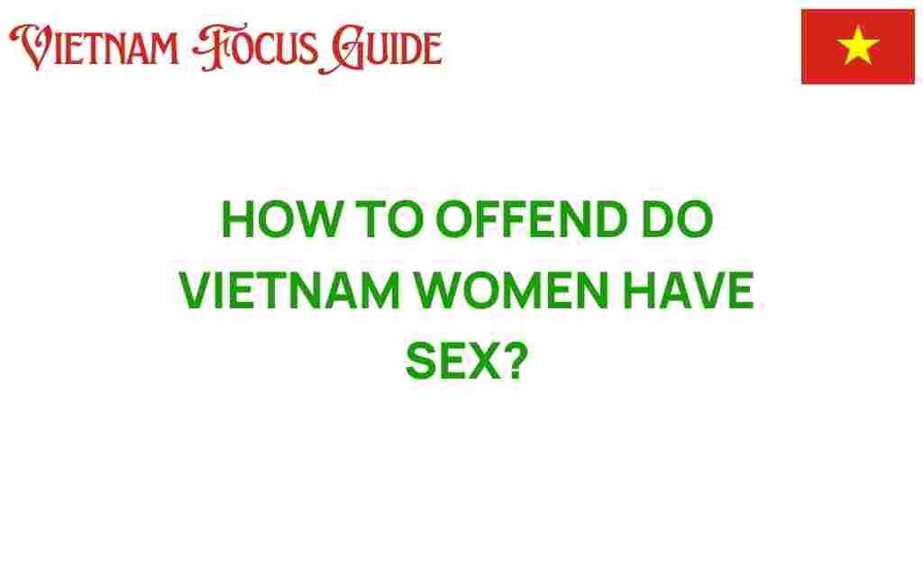 understanding-vietnamese-women-love-intimacy