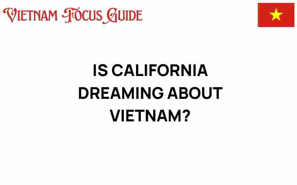 california-dreaming-vietnam