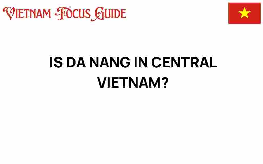 discovering-da-nang-central-vietnam