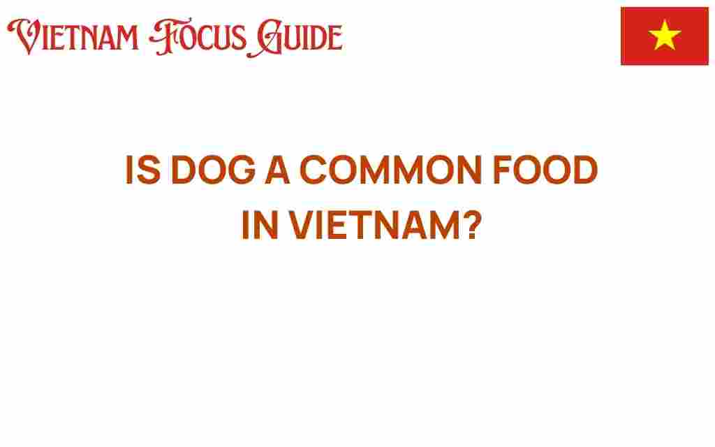 is-dog-a-common-food-in-vietnam