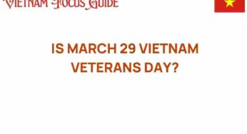 Is March 29 Vietnam Veterans Day? Uncovering the Truth Behind the Date