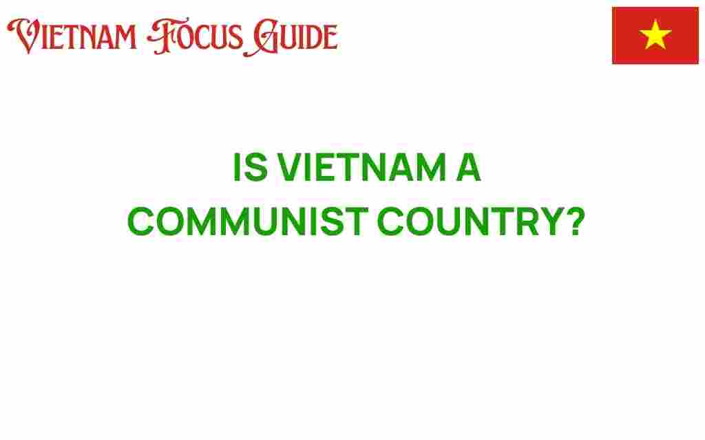 is-vietnam-a-communist-country