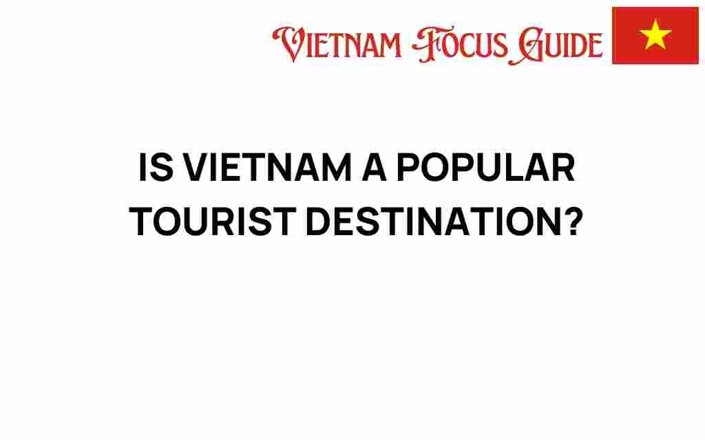 vietnam-popular-tourist-destination