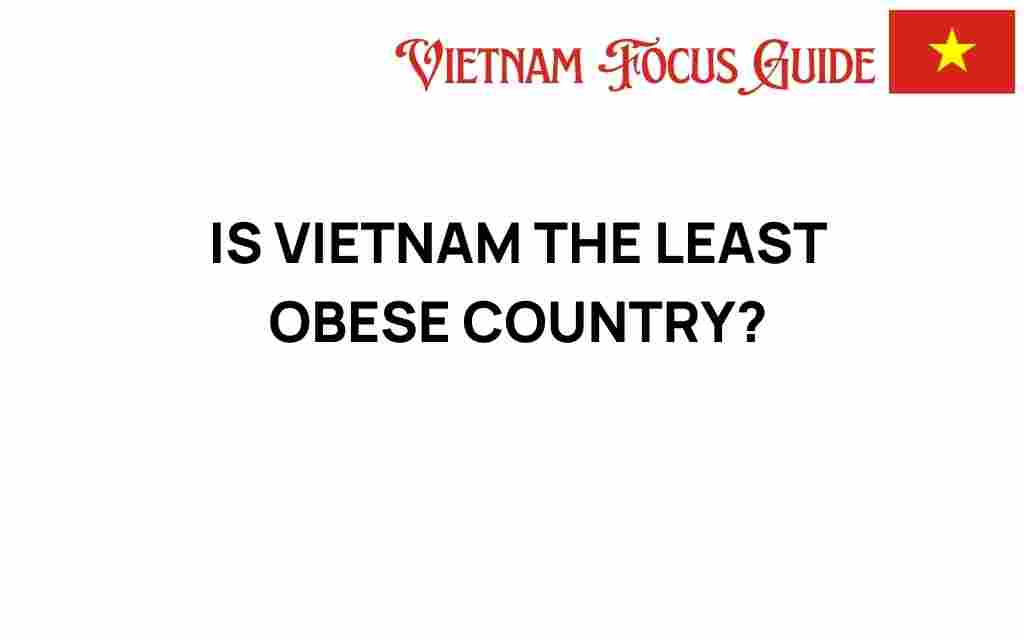 is-vietnam-least-obese-country