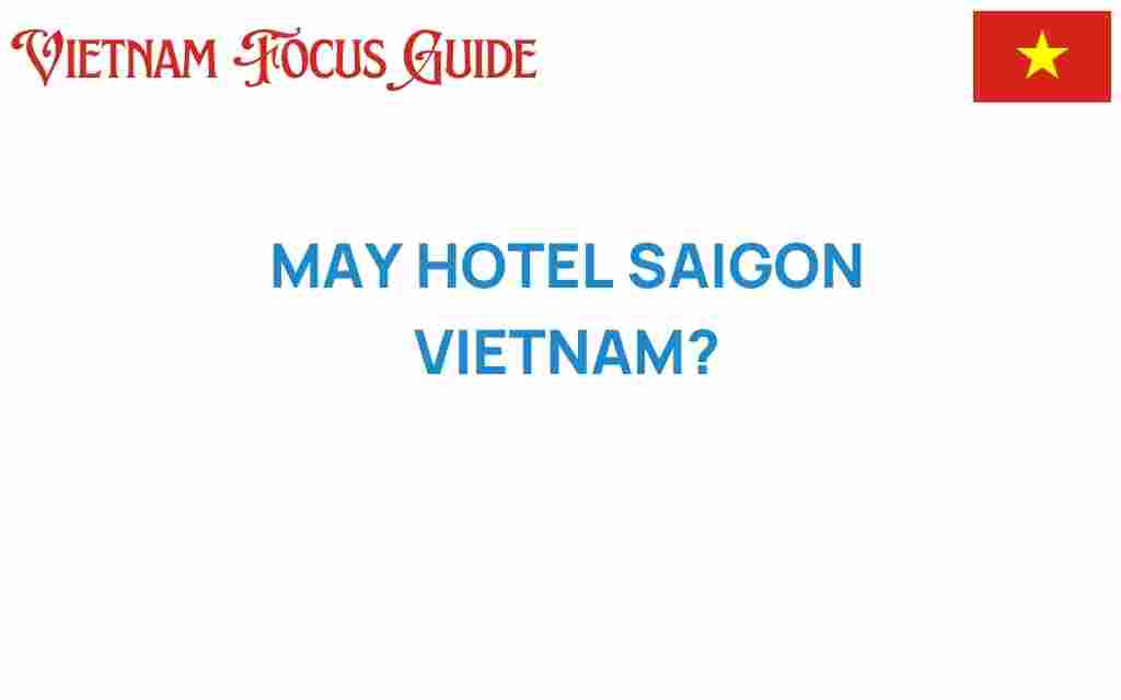 may-hotel-saigon-vietnam