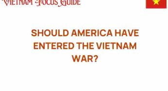 Should America Have Entered the Vietnam War? A Deep Dive into Choices and Consequences