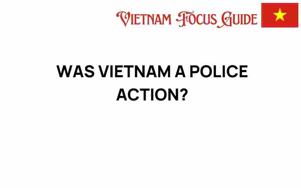 was-vietnam-a-police-action