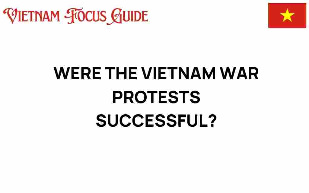 were-the-vietnam-war-protests-successful