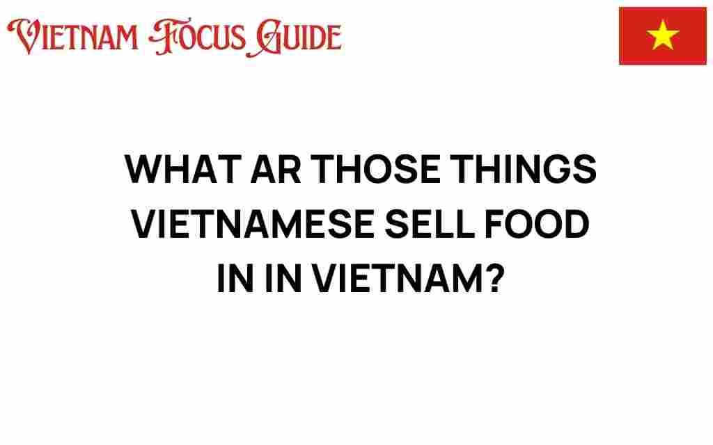 unique-vessels-vietnamese-street-food
