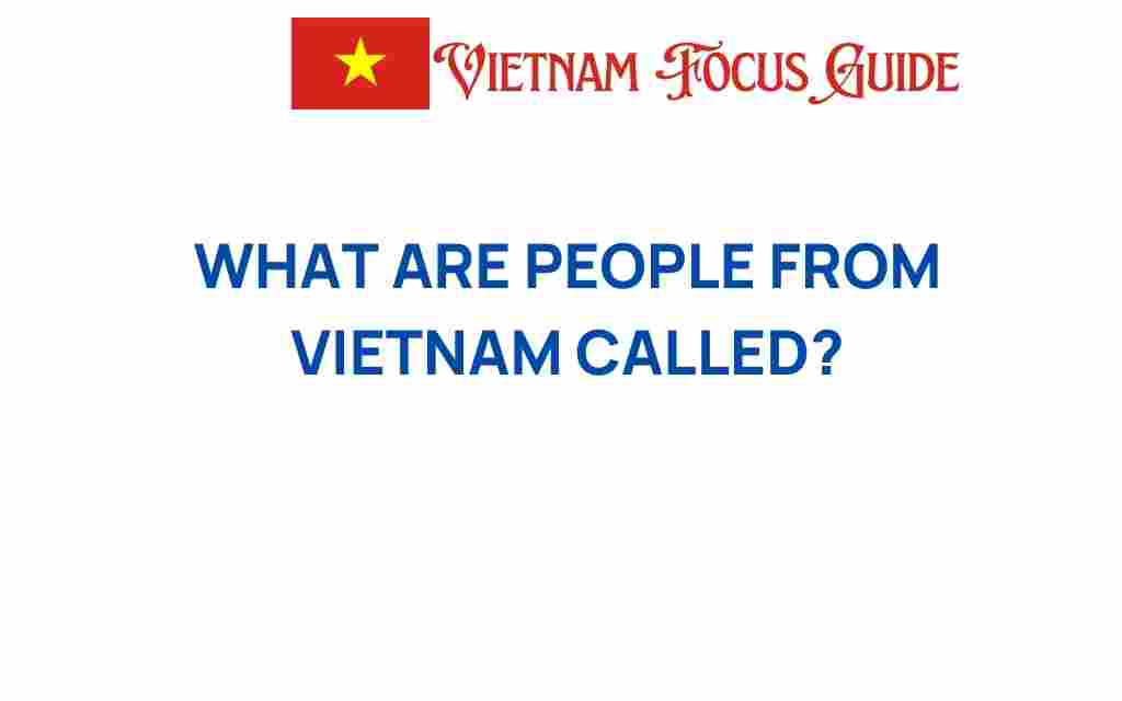 what-are-people-from-vietnam-called