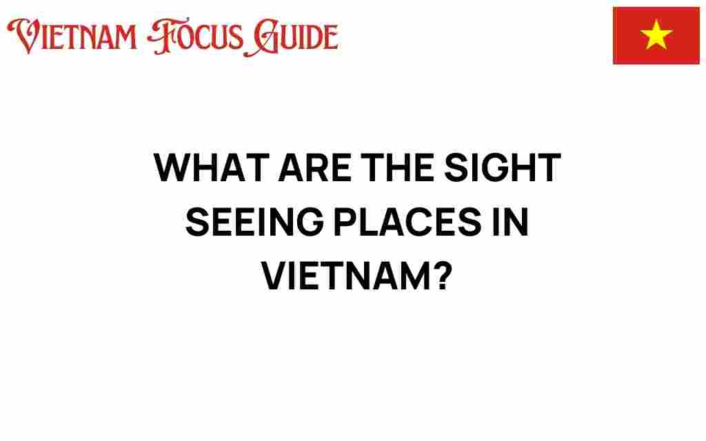 vietnam-sightseeing-destinations