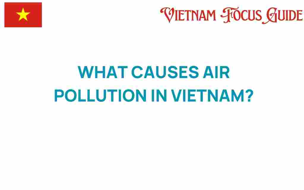 air-pollution-causes-vietnam