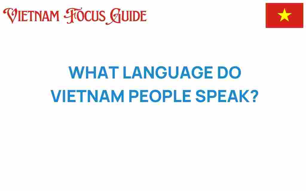 what-language-do-vietnamese-people-speak