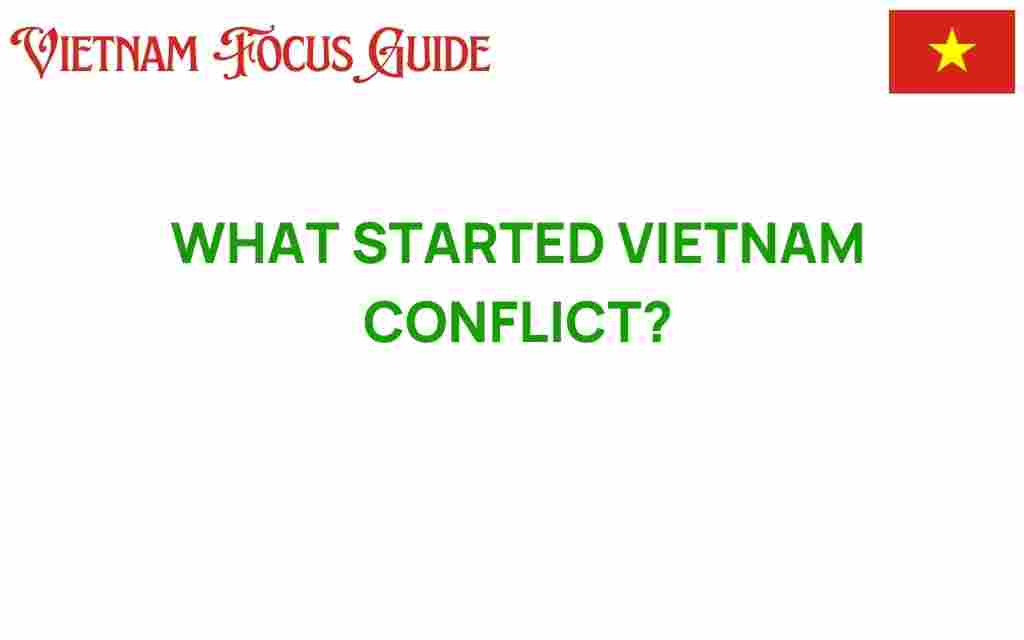 what-started-vietnam-conflict