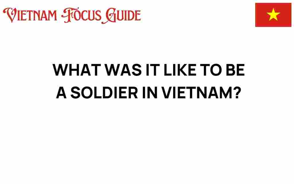 being-a-soldier-in-vietnam