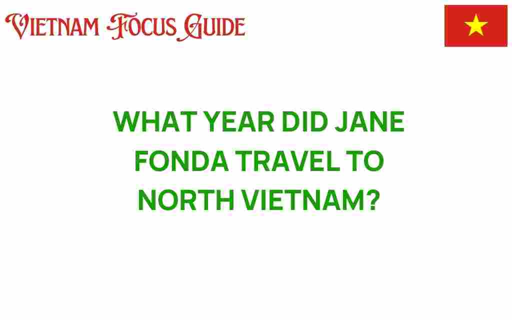 jane-fonda-travel-north-vietnam