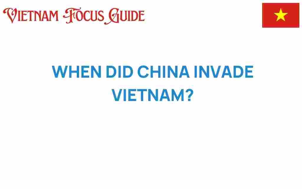 when-china-invaded-vietnam