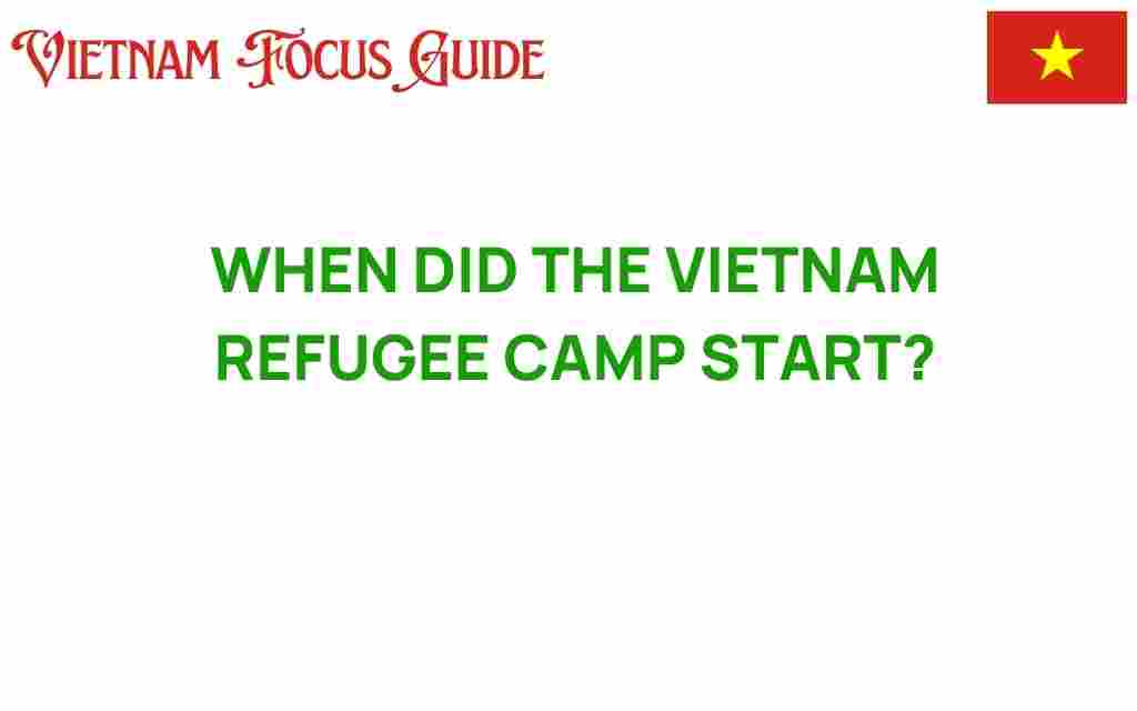 vietnam-refugee-camps-history