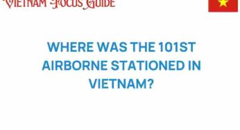 Unveiling the 101st Airborne’s Strategic Bases in Vietnam