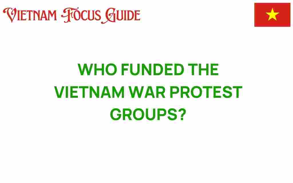 who-funded-vietnam-war-protest-groups