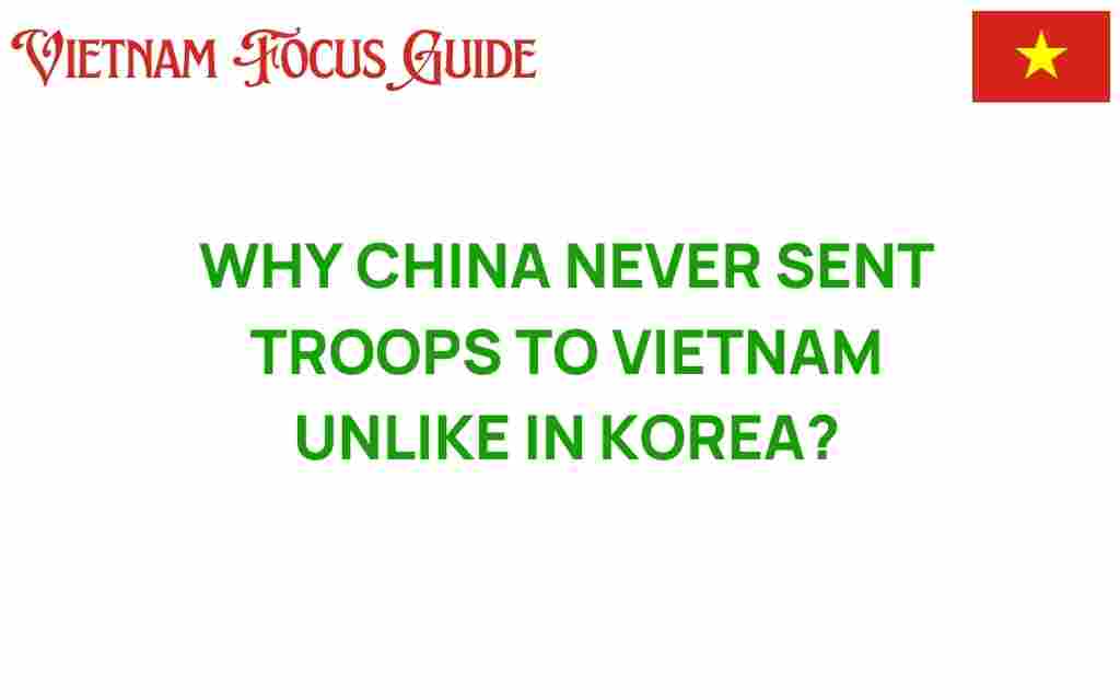 why-china-never-sent-troops-to-vietnam