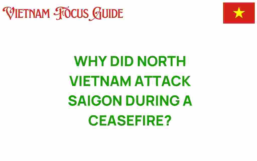 north-vietnam-attack-saigon-ceasefire