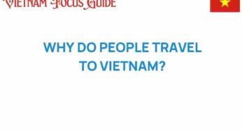 Unveiling the Allure: Why Do People Travel to Vietnam?