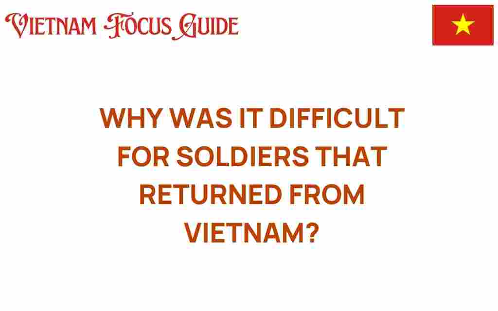 why-soldiers-returning-from-vietnam-faced-challenges